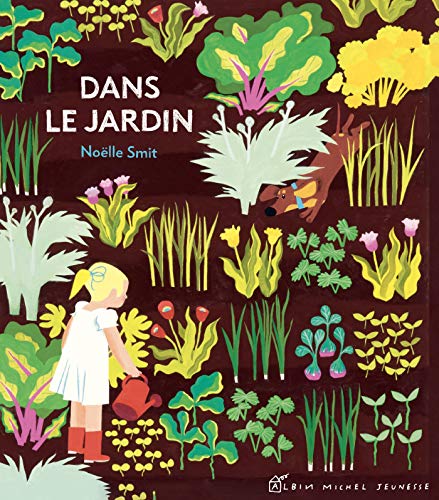 Dans le jardin von ALBIN MICHEL