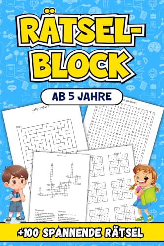 Rätselblock Ab 5 Jahre: Über 100 Spannende Rätsel zur Förderung von Kreativität und logischem Denken. Rätselblock Ab 5 Jahre: Über 100 Spannende Rätsel zur Förderung von Kreativität und logischem Denken.