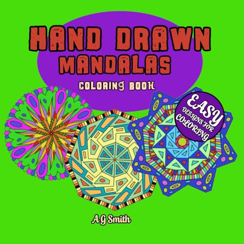 Hand drawn mandalas Coloring book: Easy designs for coloring von Independently published