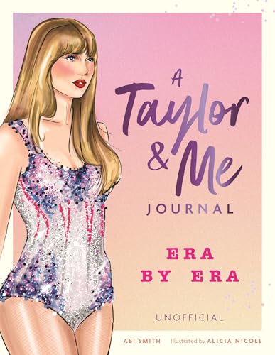 Taylor and Me: A Journal: Era by Era von O Mara Books Ltd.