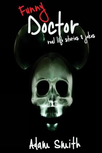 Funny Doctor: Real Life Stories & Jokes (Adult Jokes, Dirty Jokes, LOL, 2018) (Comedy Central)