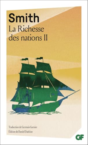 La Richesse des nations (2) von FLAMMARION