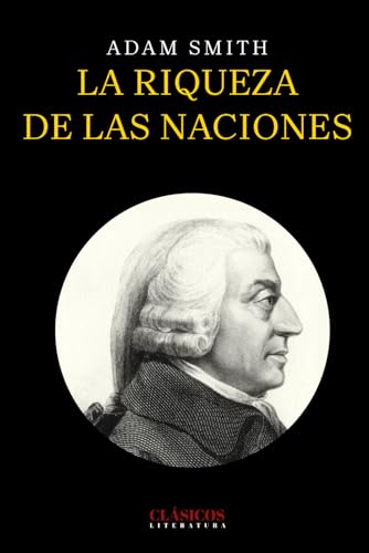 La riqueza de las naciones La riqueza de las naciones von Independently published