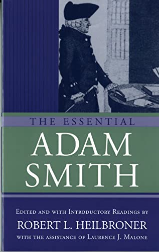 The Essential Adam Smith The Essential Adam Smith