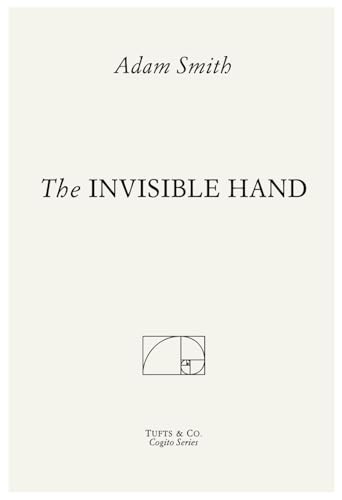The Invisible Hand The Invisible Hand von Independently published