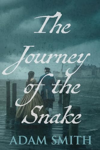 The Journey of the Snake The Journey of the Snake von Milford House Press