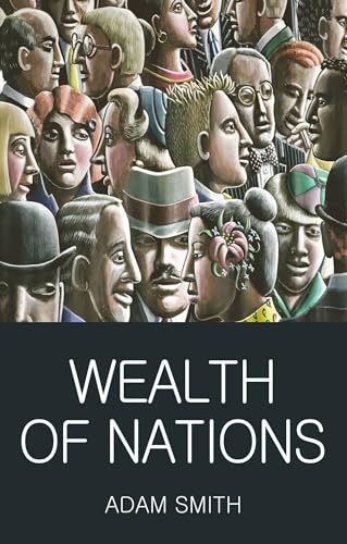 Wealth of Nations (Classics of World Literature)