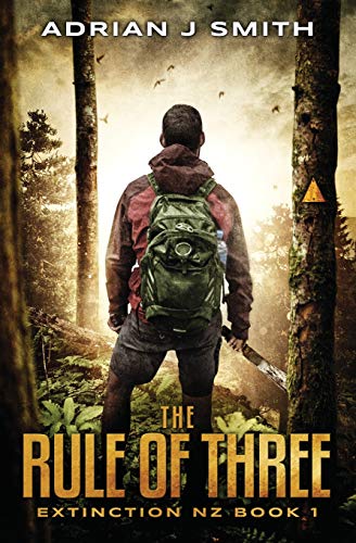 The Rule of Three (Extinction New Zealand, Band 1)