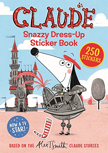 Claude TV Tie-ins: Snazzy Dress-Up Sticker Book: Claude Sticker Book 1