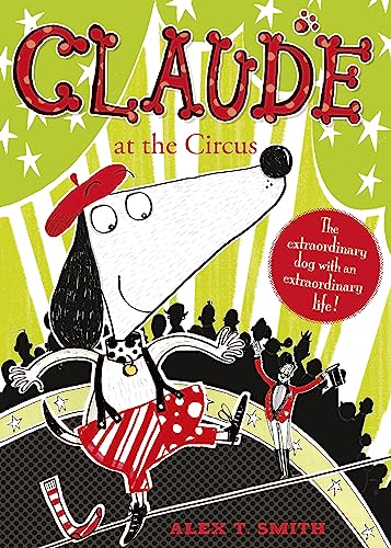 Claude at the Circus von Hodder Children's Books