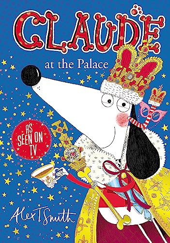 Claude at the Palace von Hodder Children's Books