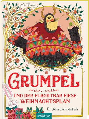Grumpel und der furchtbar fiese Weihnachtsplan: Ein Adventskalenderbuch | Lustiges, herzerwärmendes Weihnachtsbuch für Kinder ab 5 Jahren Grumpel und der furchtbar fiese Weihnachtsplan: Ein Adventskalenderbuch | Lustiges, herzerwärmendes Weihnachtsbuch für Kinder ab 5 Jahren