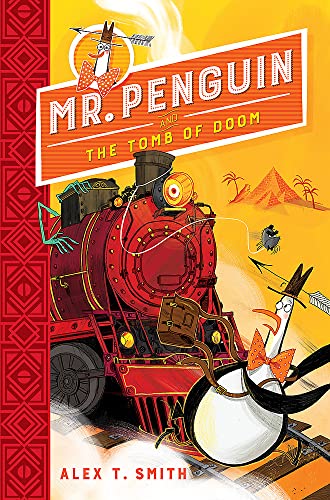 Mr Penguin and the Tomb of Doom: Book 4