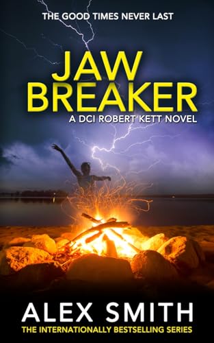 Jaw Breaker: A Terrifying British Crime Thriller (DCI Kett Crime Thrillers, Band 9) von Relentless Media