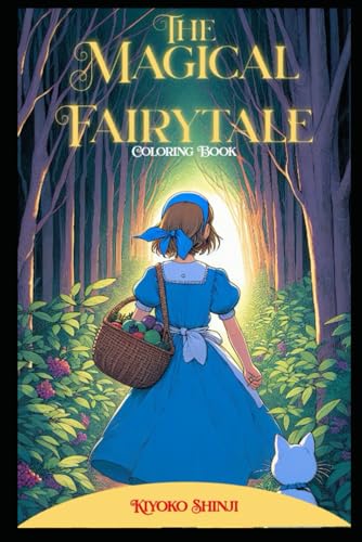 Magical Fairytale Kingdom coloring book Magical Fairytale Kingdom coloring book von Independently published