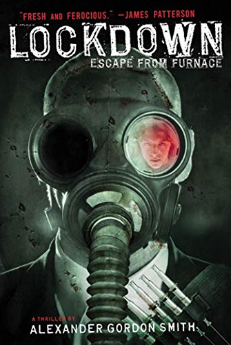 Lockdown: Escape from Furnace (Escape from Furnace, 1)
