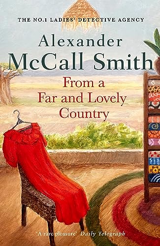 From a Far and Lovely Country (No. 1 Ladies' Detective Agency) von Little, Brown Book Group
