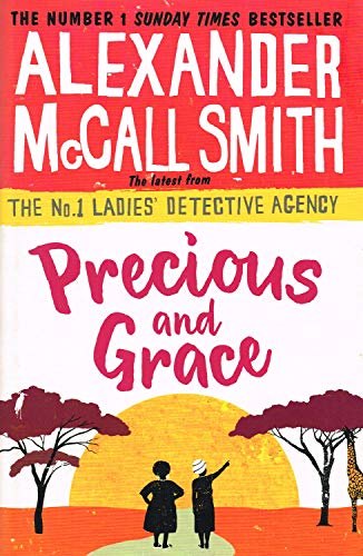 Precious and Grace (No. 1 Ladies' Detective Agency)