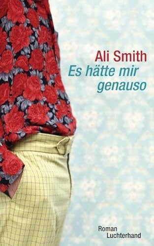 Es hätte mir genauso: Roman Es hätte mir genauso: Roman