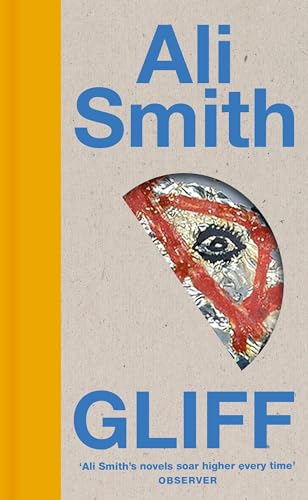 Gliff: From the bestselling author of the groundbreaking Seasonal Quartet