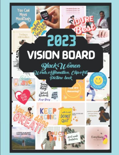 2023 Vision Board: Black Women Words, Affirmation, Clip Art, Picture Book | 300+ Words, Quotes to Cut Out and Stick| Reach Your 2023 Goals | Law Of ... Goals Inspirational Art Quotes - Gift Idea