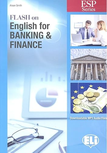 Flash on English for Specific Purposes: Banking & Finance