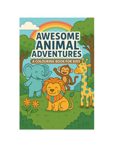 Awesome animal adventures colouring book von Independently published