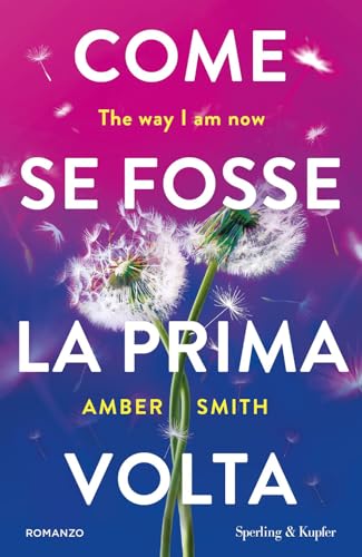 Come se fosse la prima volta. The way I am now (Pandora) von Sperling & Kupfer