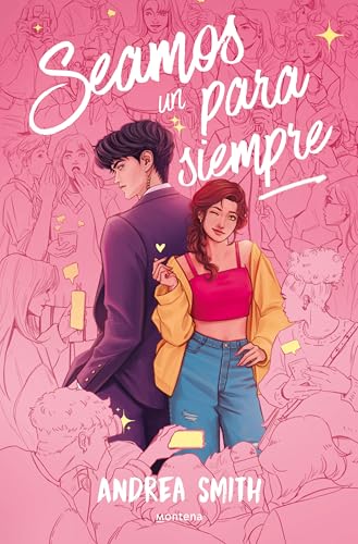 Seamos un para siempre (Wattpad) von MONTENA