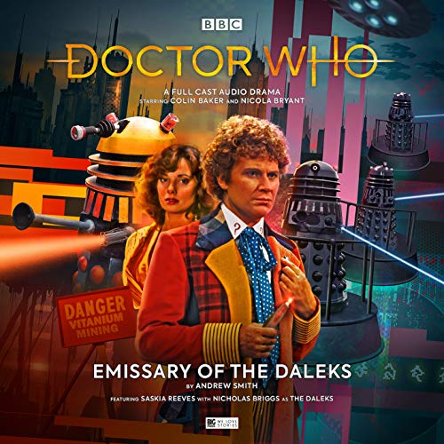 Doctor Who Monthly Adventures #254 - Emissary of the Daleks (Doctor Who The Monthly Adventures, Band 254) von Big Finish Productions Ltd