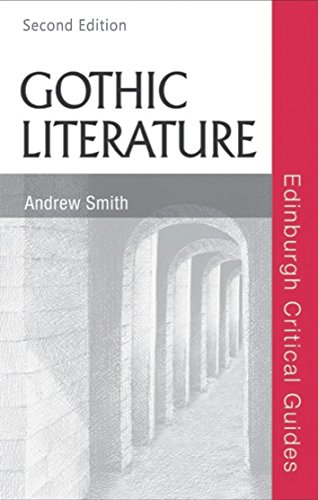 Gothic Literature (Edinburgh Critical Guides to Literature) von Edinburgh University Press