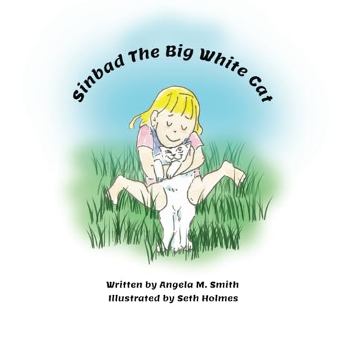 Sinbad, the Big White Cat von Independently published