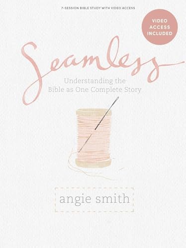 Seamless - Bible Study Book with Video Access von LifeWay Press