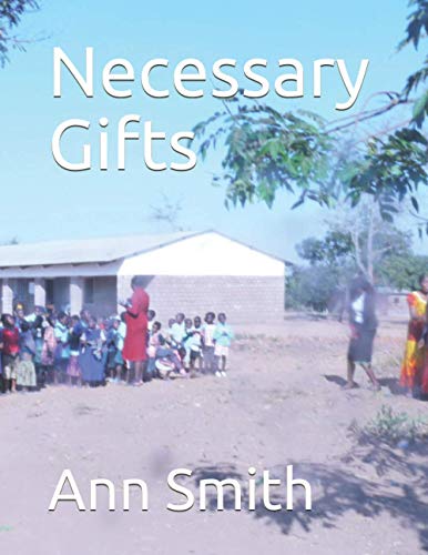 Necessary Gifts von Independently Published