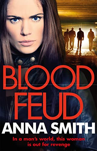 Blood Feud: The gripping, gritty gangster thriller that everybody's talking about! (Kerry Casey)