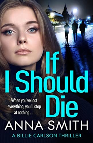If I Should Die (Billie Carlson)