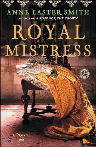 Royal Mistress: A Novel
