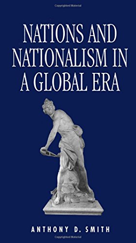 Nations and Nationalism in a Global Era von Polity
