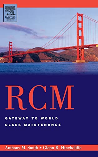 RCM--Gateway to World Class Maintenance von Butterworth-Heinemann