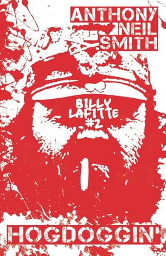 Hogdoggin': Billy Lafitte #2 von Independently published