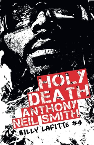 Holy Death: Billy Lafitte #4 von Independently published
