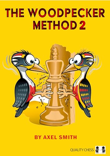 The Woodpecker Method (2): Positional Play von GARDNERS