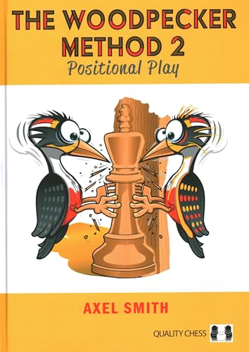 Woodpecker Method 2: Positional Play von Quality Chess