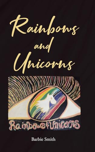 Rainbows and Unicorns von Page Publishing