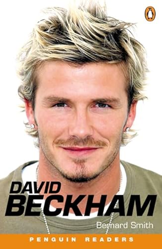 David Beckham (Penguin Readers (Graded Readers))