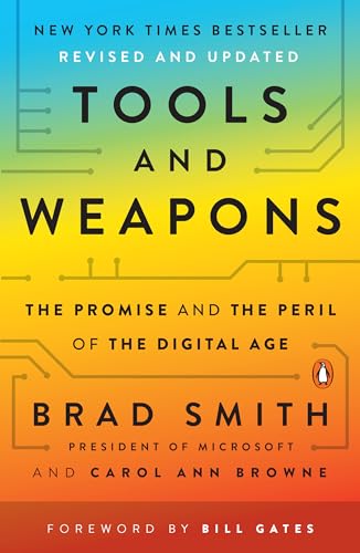 Tools and Weapons: The Promise and the Peril of the Digital Age von Random House Books for Young Readers