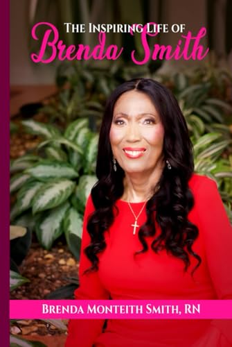 The Inspiring Life of Brenda Smith von Self - Publish