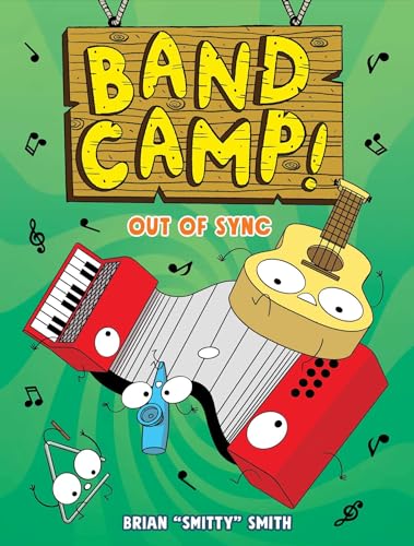 Band Camp! 2: Out of Sync (Band Camp! #2)(A Little Bee Graphic Novel Series for Kids)