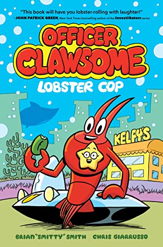 Officer Clawsome: Lobster Cop (Officer Clawsome, 1, Band 1)