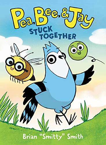 Pea, Bee, & Jay #1: Stuck Together von Harperalley